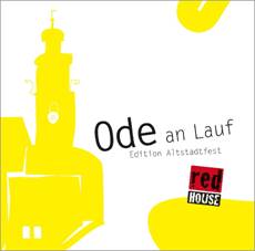 RED HOUSE: CD 'Ode an Lauf (Edition Altstadtfest)'